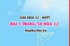 Giải bài 1 trang 58 Hóa 12 Kết nối tri thức SGK